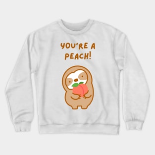 You’re A Peach Sloth Crewneck Sweatshirt